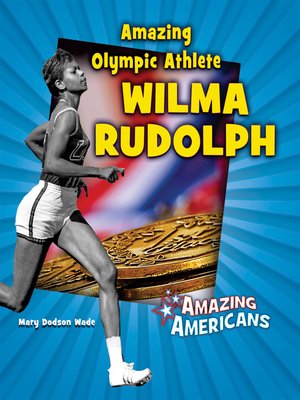 cover image of Amazing Olympic Athlete Wilma Rudolph